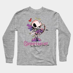 Cupid's Day Off, The Mischiever Takes Over Long Sleeve T-Shirt